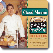 Claud Mann's Dinner & A Movie Cookbook/TBS Superstation