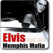 Elvis and the Memphis Mafia